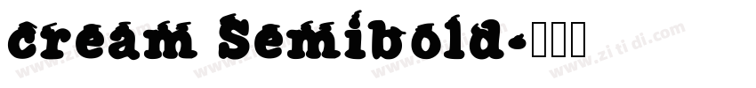 cream Semibold字体转换
